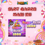 Sugar Rush 1000